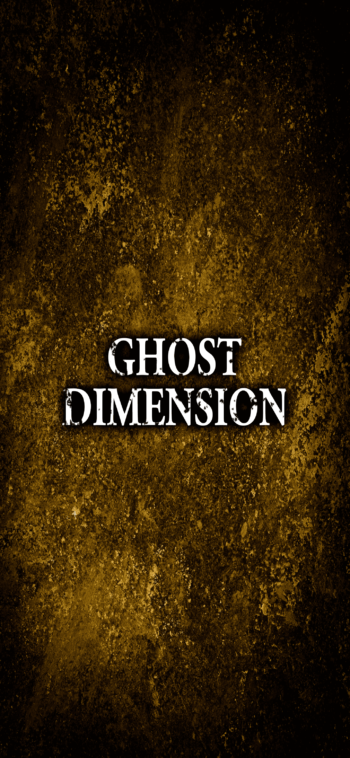  Ghost Dimensions 